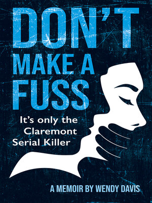 cover image of Don't Make a Fuss